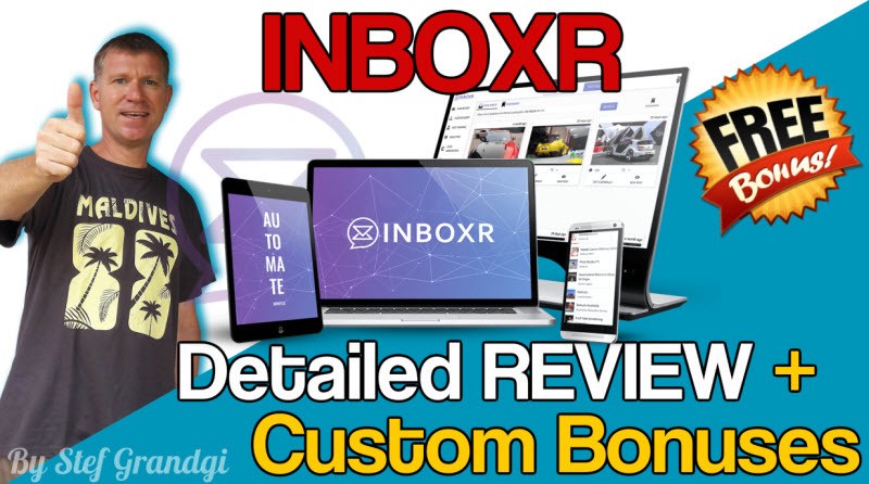 Inboxr review and Bonuses Stef Grandgi1